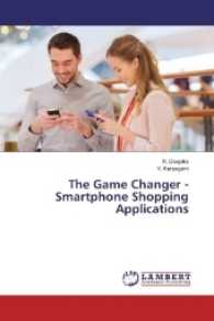 The Game Changer - Smartphone Shopping Applications （2016. 100 S. 220 mm）