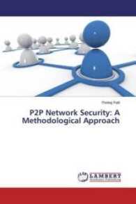 P2P Network Security: A Methodological Approach （2016. 92 S. 220 mm）