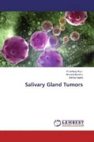 Salivary Gland Tumors （2017. 268 S. 220 mm）
