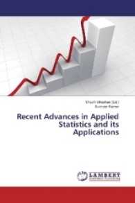 Recent Advances in Applied Statistics and its Applications （2016. 244 S. 220 mm）