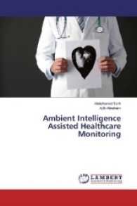 Ambient Intelligence Assisted Healthcare Monitoring （2016. 192 S. 220 mm）