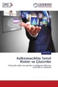 Kalk nmac l kta Temel Riskler ve Çözümler : Türkiye'de kalk nma ajanslar ve bölgesel kalk nma özelinde bir inceleme （2016. 236 S. 220 mm）