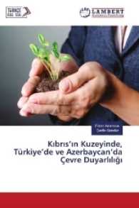 K br s' n Kuzeyinde, Türkiye'de ve Azerbaycan'da Çevre Duyarl l g （2016. 196 S. 220 mm）