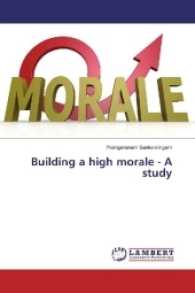 Building a high morale - A study （2016. 80 S. 220 mm）