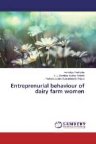 Entreprenurial behaviour of dairy farm women （2016. 116 S. 220 mm）