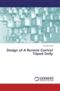 Design of A Remote Control Tripod Dolly （2016. 148 S. 220 mm）