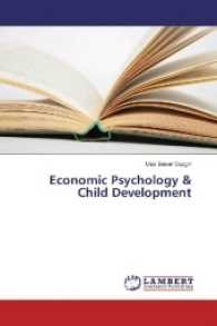 Economic Psychology & Child Development （2016. 64 S. 220 mm）