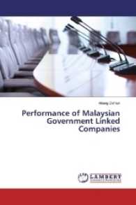 Performance of Malaysian Government Linked Companies （2016. 320 S. 220 mm）