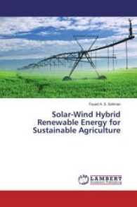 Solar-Wind Hybrid Renewable Energy for Sustainable Agriculture （2016. 140 S. 220 mm）