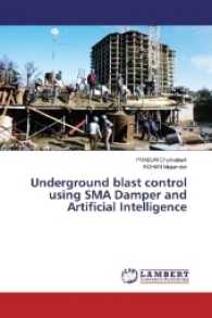 Underground blast control using SMA Damper and Artificial Intelligence （2016. 60 S. 220 mm）
