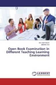 Open Book Examination in Different Teaching Learning Environment （2016. 680 S. 220 mm）