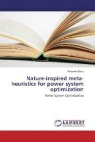 Nature-inspired meta-heuristics for power system optimization : Power System Optimization （2016. 292 S. 220 mm）