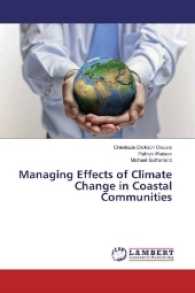 Managing Effects of Climate Change in Coastal Communities （2016. 216 S. 220 mm）