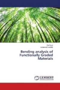 Bending analysis of Functionally Graded Materials （2018. 68 S. 220 mm）