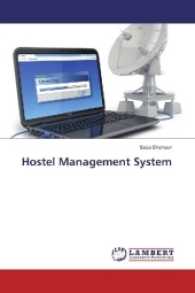 Hostel Management System （2016. 80 S. 220 mm）