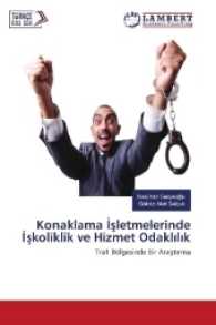 Konaklama sletmelerinde skoliklik ve Hizmet Odakl l k : Tra1 Bölgesinde Bir Arast rma （2016. 256 S. 220 mm）