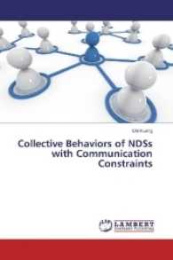 Collective Behaviors of NDSs with Communication Constraints （2016. 228 S. 220 mm）