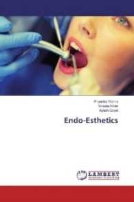 Endo-Esthetics （2016. 152 S. 220 mm）