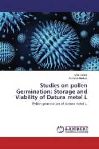 Studies on pollen Germination: Storage and Viability of Datura metel L : Pollen germination of datura metel L. （2016. 76 S. 220 mm）