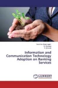 Information and Communication Technology Adoption on Banking Services （2016. 128 S. 220 mm）