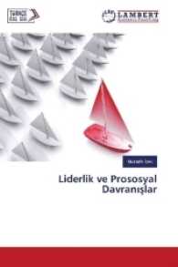 Liderlik ve Prososyal Davran slar （2016. 224 S. 220 mm）