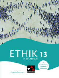 Ethik in der Oberstufe Bayern 13 (Ethik in der Oberstufe - Ausgabe Bayern) （2025）