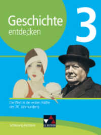 Geschichte entdecken Schleswig-Holstein 3 : Die Welt in der ersten Hälfte des 20. Jahrhunderts (Geschichte entdecken - Schleswig-Holstein) （Auflage 2021. 2019. 240 S. 26 cm）
