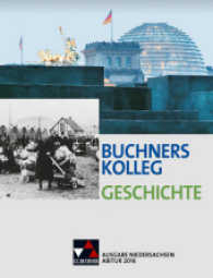 Neue Ausgabe Niedersachsen Buchners Kolleg Geschichte NI Abitur 2022 Buchners Kolleg Geschichte
