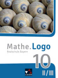 Mathe.Logo Bayern 10 II/III (Mathe.Logo - Bayern) （Auflage 2023. 2022. 216 S. 26 cm）