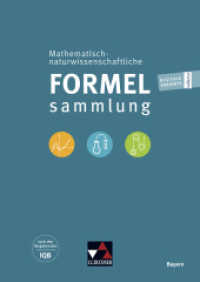 Mathematisch-naturwissenschaftl. Formelsammlung BY : nach den Vorgaben des IQB (Naturwissenschaftliche Formelsammlung) （2024. 80 S.）