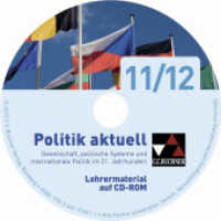 Politik aktuell LM 11/12 : CD-ROM (Politik aktuell) （Auflage 2015. 2015. 19 cm）