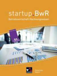 startup.BwR Bayern 8 II (startup.BwR Realschule Bayern) （2020. 264 S. 26 cm）