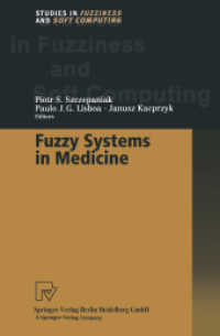 Fuzzy Systems in Medicine (Studies in Fuzziness and Soft Computing)