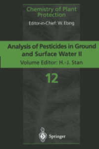 Analysis of Pesticides in Ground and Surface Water II : Latest Developments and State-of-the-Art of Multiple Residue Methods (Chemistry of Plant Protection)