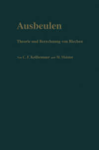 Ausbeulen : Theorie und Berechnung von Blechen （Softcover Reprint of the Original 1st 1958）