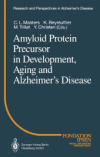 Amyloid Protein Precursor in Development, Aging and Alzheimer's Disease (Research and Perspectives in Alzheimer's Disease)