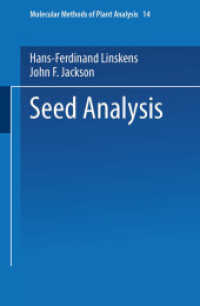 Seed Analysis (Molecular Methods of Plant Analysis .14) （Softcover reprint of the original 1st ed. 1992. 2013. xxv, 381 S. XXV,）