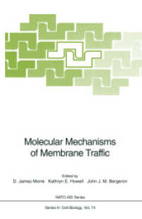 Molecular Mechanisms of Membrane Traffic (NATO ASI Series H Cell Biology .74) （Softcover reprint of the original 1st ed. 1993. 2013. xiii, 418 S. XII）