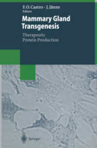 Mammary Gland Transgenesis: Therapeutic Protein Production (Biotechnology Intelligence Unit)