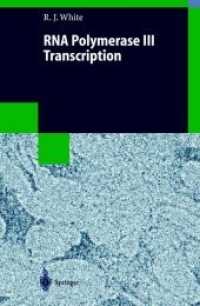 RNA Polymerase III Transcription (Biotechnology Intelligence Unit) （2ND）