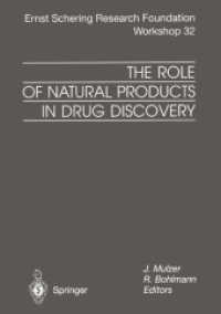The Role of Natural Products in Drug Discovery (Ernst Schering Foundation Symposium Proceedings)