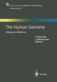 The Human Genome : Biology and Medicine (Ernst Schering Foundation Symposium Proceedings)