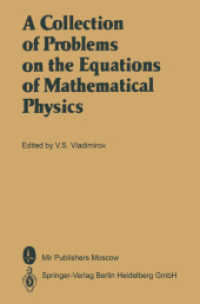 A Collection of Problems on the Equations of Mathematical Physics （2014. 288 S. 288 p. 1 illus. 235 mm）