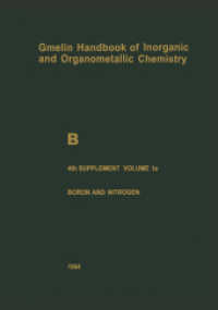 B Boron Compounds : Boron and Noble Gases, Hydrogen (Gmelin Handbook of Inorganic and Organometallic Chemistry - 8th edition) （8TH）