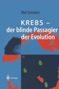 Krebs — der blinde Passagier der Evolution