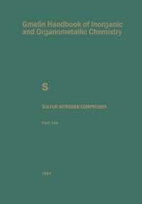 Sulfur-nitrogen Compounds : Compounds with Sulfur of Oxidation (S. Schwefel. Sulfur - System-nr. 9) 〈2〉 （8 Reprint）