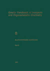 S Sulfur-Nitrogen Compounds : Compounds with Sulfur of Oxidation Number IV (Gmelin Handbook of Inorganic and Organometallic Chemistry - 8th edition S / S-N / 8) （8. Aufl. 2013. xxxi, 487 S. XXXI, 487 p. 2 illus. 254 mm）