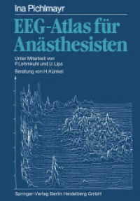 EEG-Atlas für Anästhesisten （Softcover reprint of the original 1st ed. 1985. 2014. vii, 415 S. VII,）