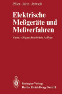 Elektrische Meßgeräte und Meßverfahren （4. Aufl. 2013. x, 433 S. X, 433 S. 173 Abb. in Farbe. 235 mm）