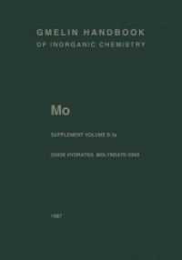 Mo Molybdenum : Molybdenum Oxide Hydrates. Oxomolybdenum Species in Aqueous Solutions (Mo. Molybdn - Molybdenum - System-nr. 53) （8 Reprint）